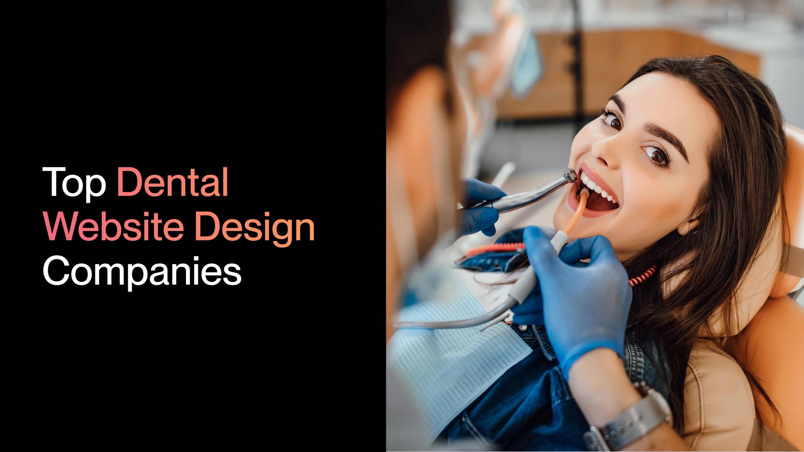 Top Dental Website Design Companies